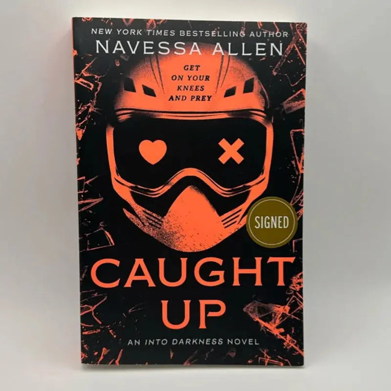 Front Cover of Autographed Caught Up: Into Darkness by Navessa Allen paperback