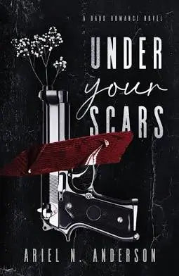 Under-Your-Scars-Ariel-N.-Anderson Literary Fantasy