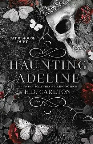 Front cover of Haunting Adeline (Cat and Mouse Duet) by H.D. Carlton - Literary Fantasy