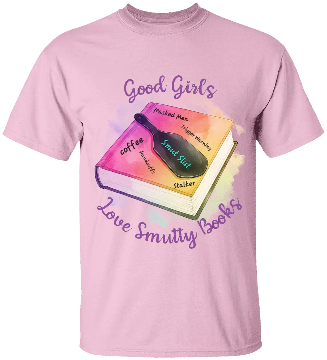 Good Girl T-Shirt Literary Fantasy